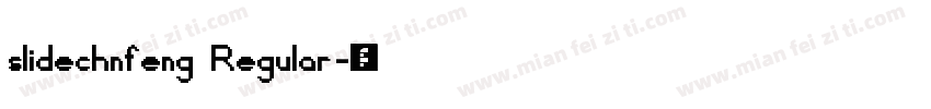 slidechnfeng Regular字体转换